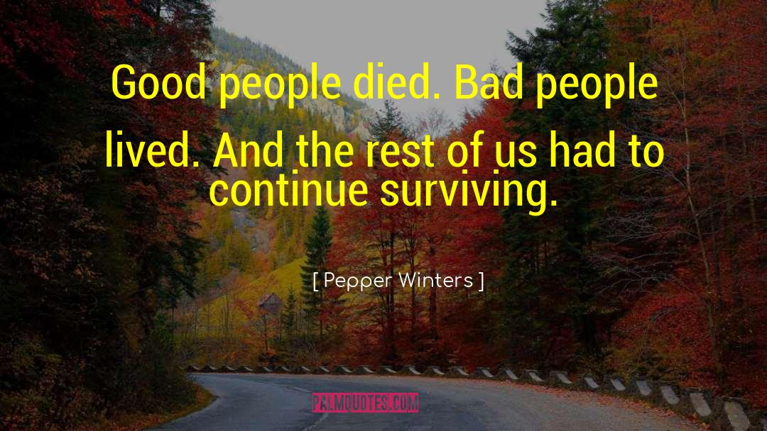 Bad People quotes by Pepper Winters