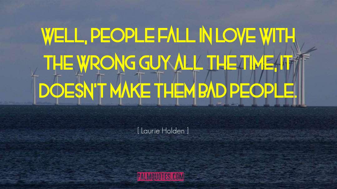 Bad People quotes by Laurie Holden