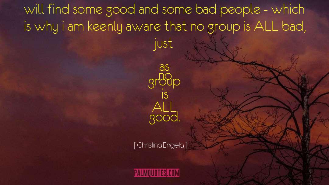 Bad People quotes by Christina Engela