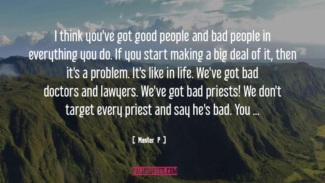 Bad People quotes by Master P