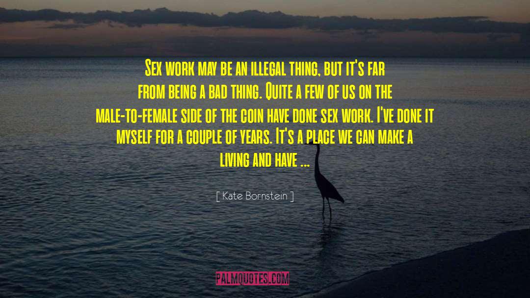 Bad Perception quotes by Kate Bornstein