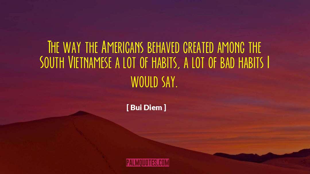 Bad Performance quotes by Bui Diem