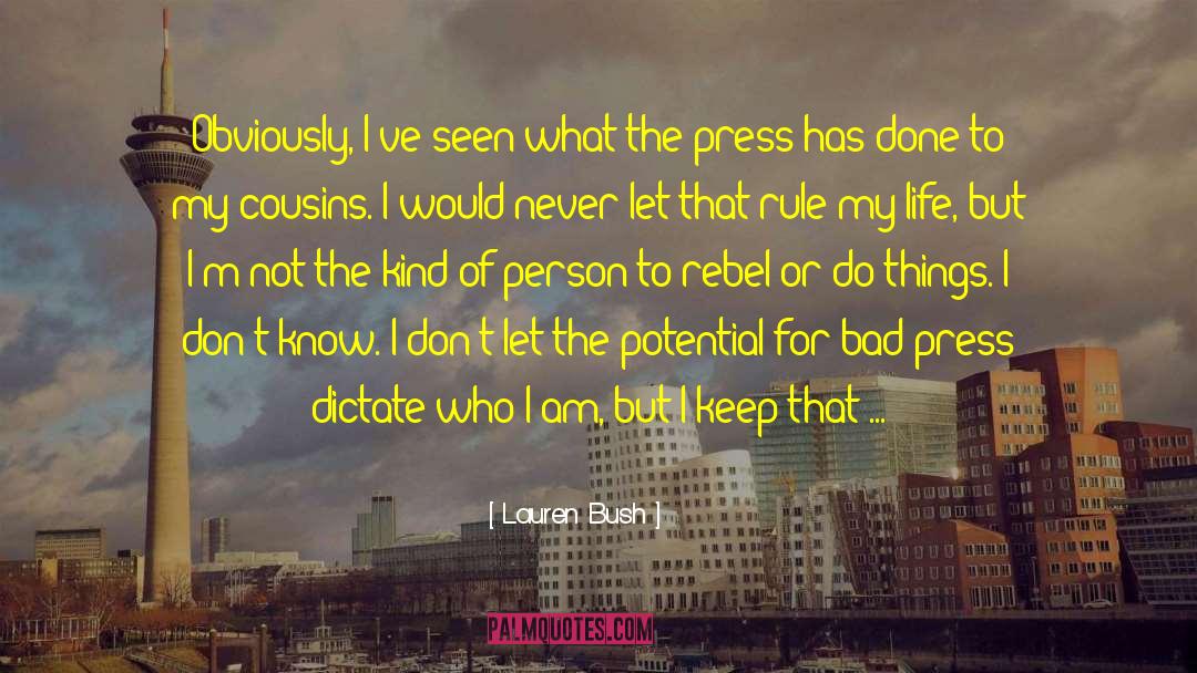 Bad Press quotes by Lauren Bush