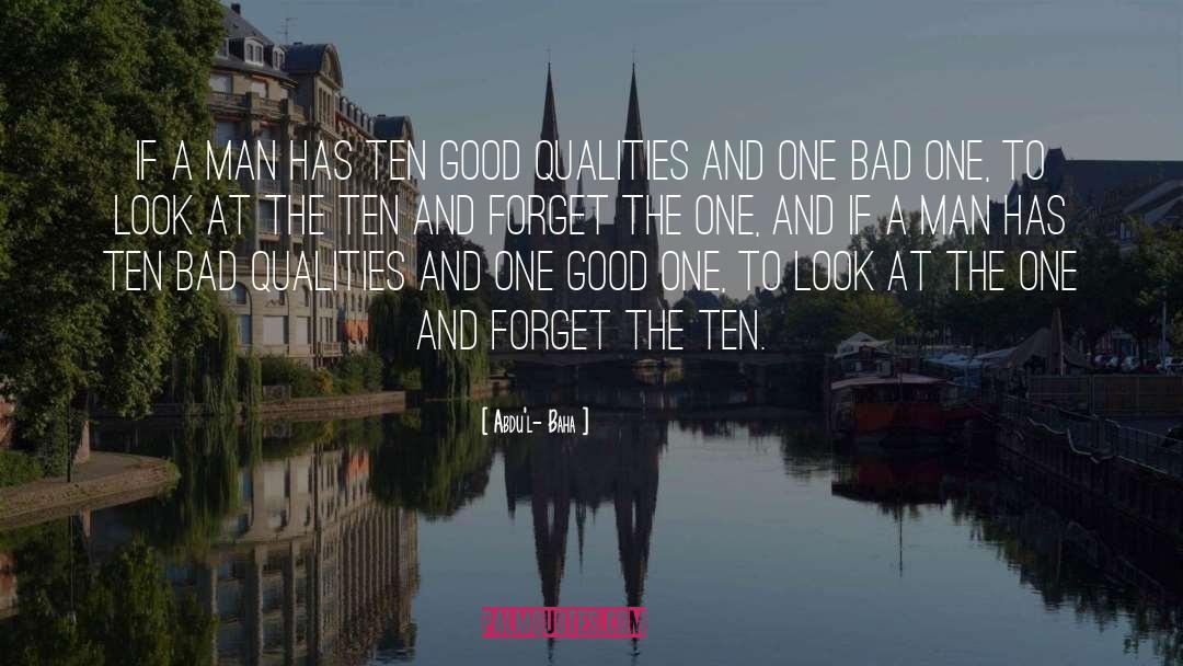 Bad Qualities quotes by Abdu'l- Baha