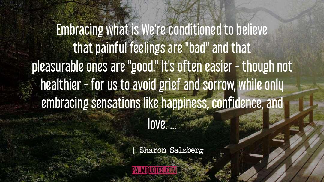 Bad quotes by Sharon Salzberg