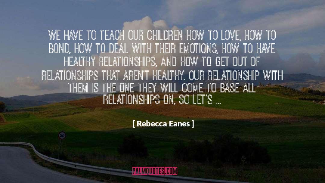 Bad Relationship quotes by Rebecca Eanes