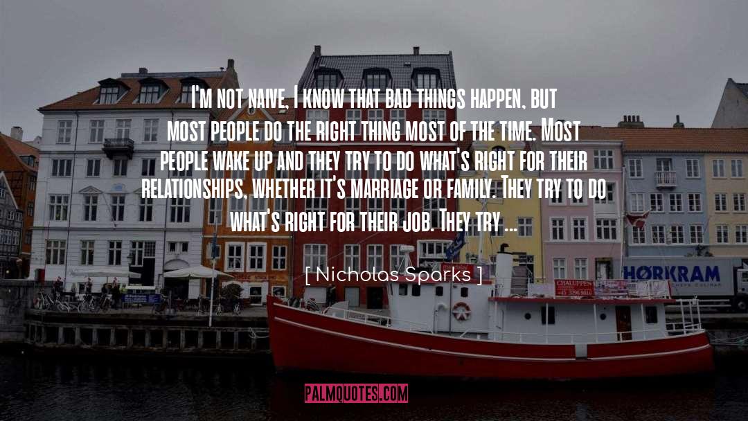 Bad Relationships With Family quotes by Nicholas Sparks