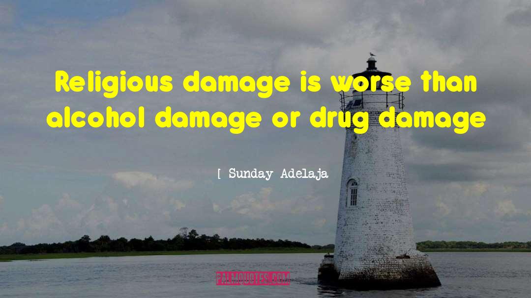 Bad Religion quotes by Sunday Adelaja