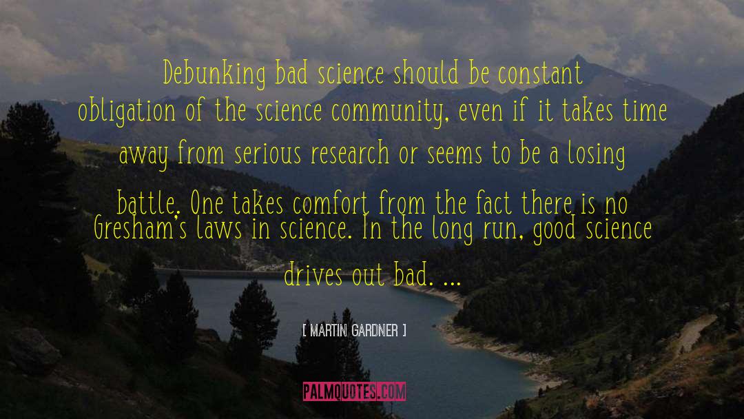 Bad Science quotes by Martin Gardner