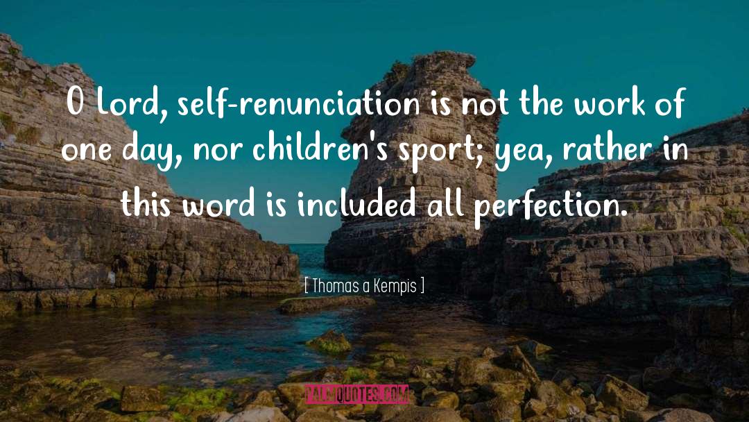 Bad Sport quotes by Thomas A Kempis