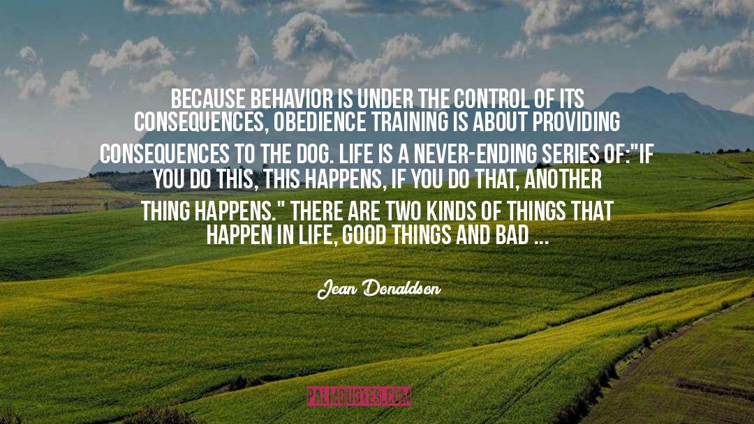 Bad Stuff quotes by Jean Donaldson
