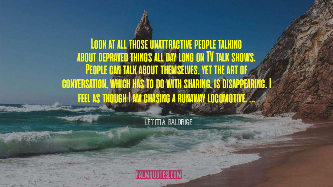 Bad Talking quotes by Letitia Baldrige