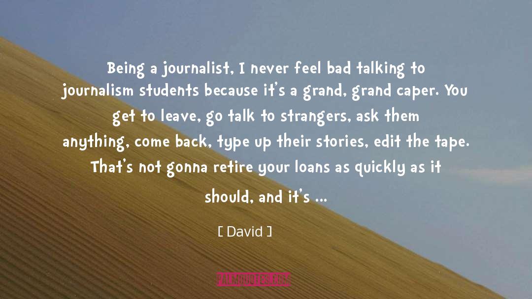 Bad Talking quotes by David