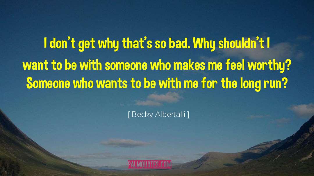 Bad Talks quotes by Becky Albertalli