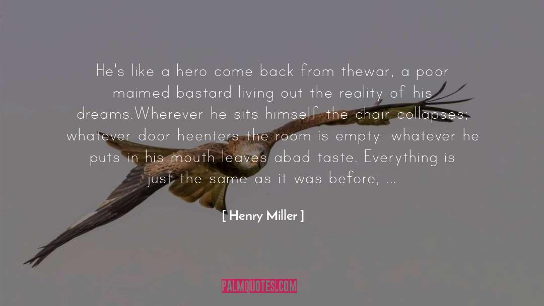 Bad Taste quotes by Henry Miller