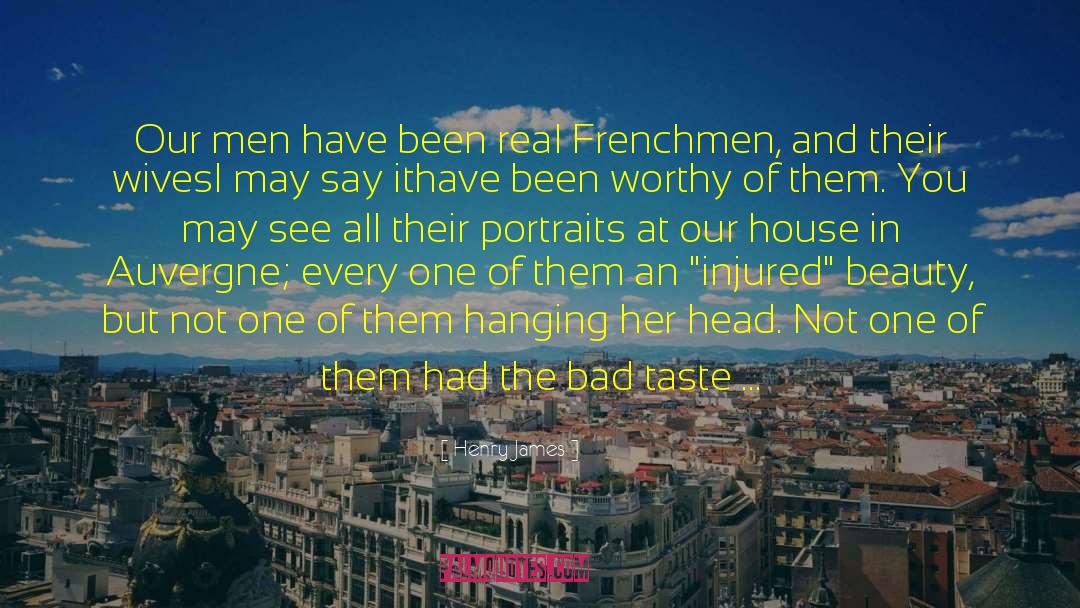 Bad Taste quotes by Henry James