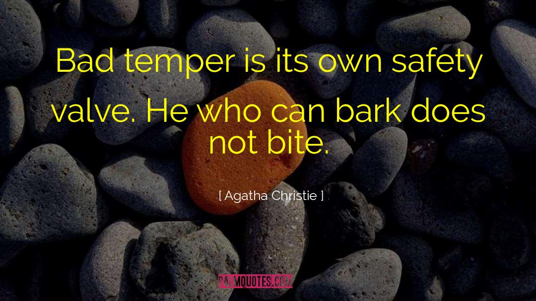 Bad Temper quotes by Agatha Christie