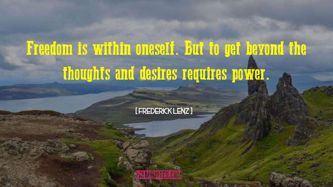 Bad Thoughts quotes by Frederick Lenz