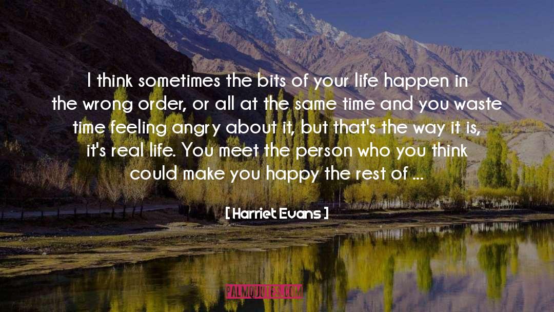 Bad Timing quotes by Harriet Evans