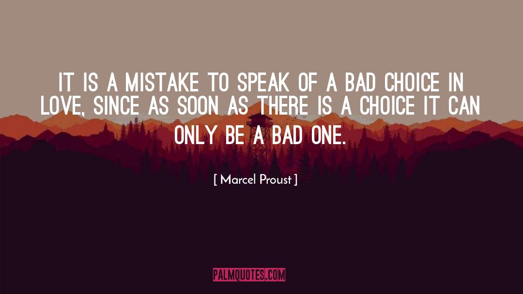 Bad Values quotes by Marcel Proust