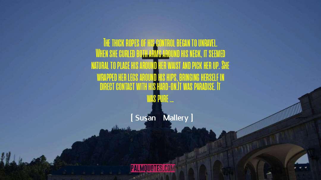 Bad Woman quotes by Susan   Mallery