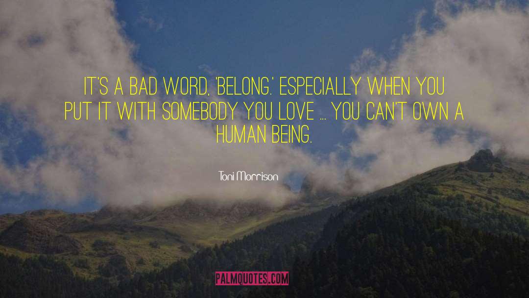 Bad Word quotes by Toni Morrison