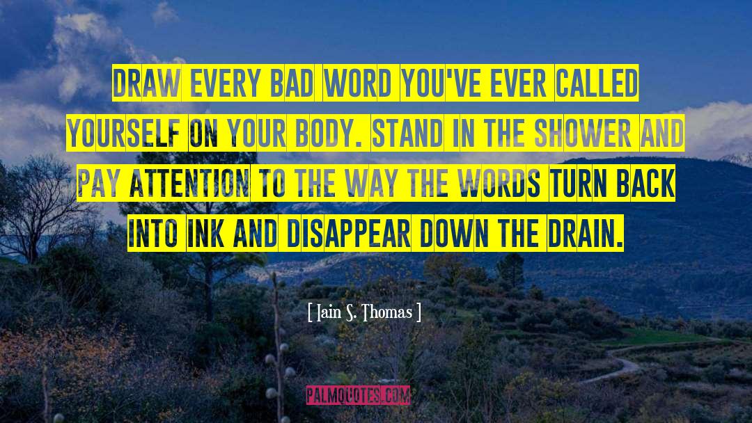 Bad Word quotes by Iain S. Thomas