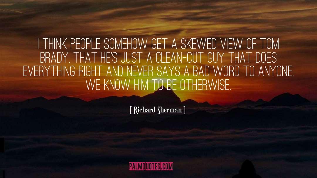 Bad Word quotes by Richard Sherman