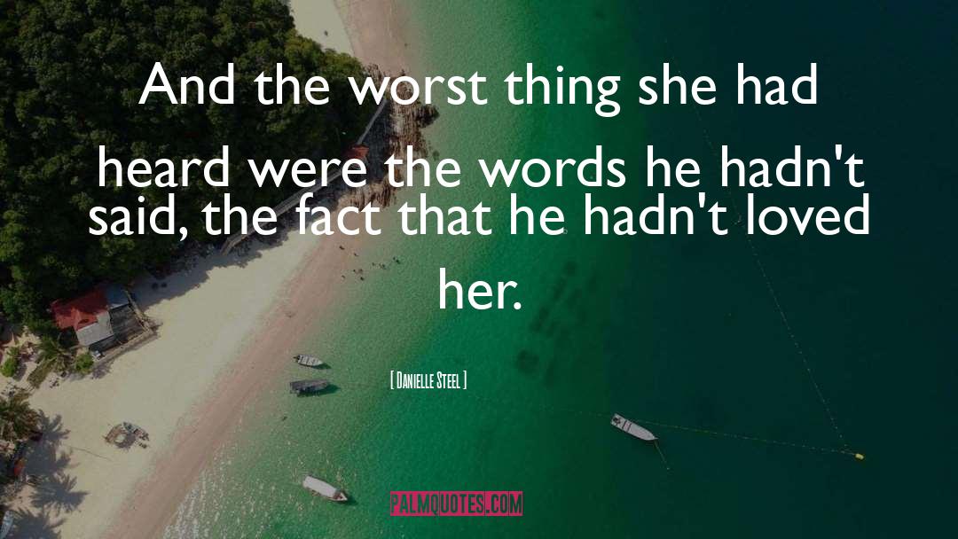 Bad Words quotes by Danielle Steel