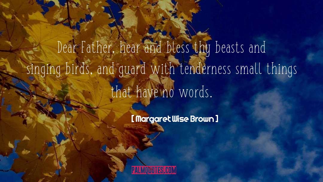 Bad Words quotes by Margaret Wise Brown