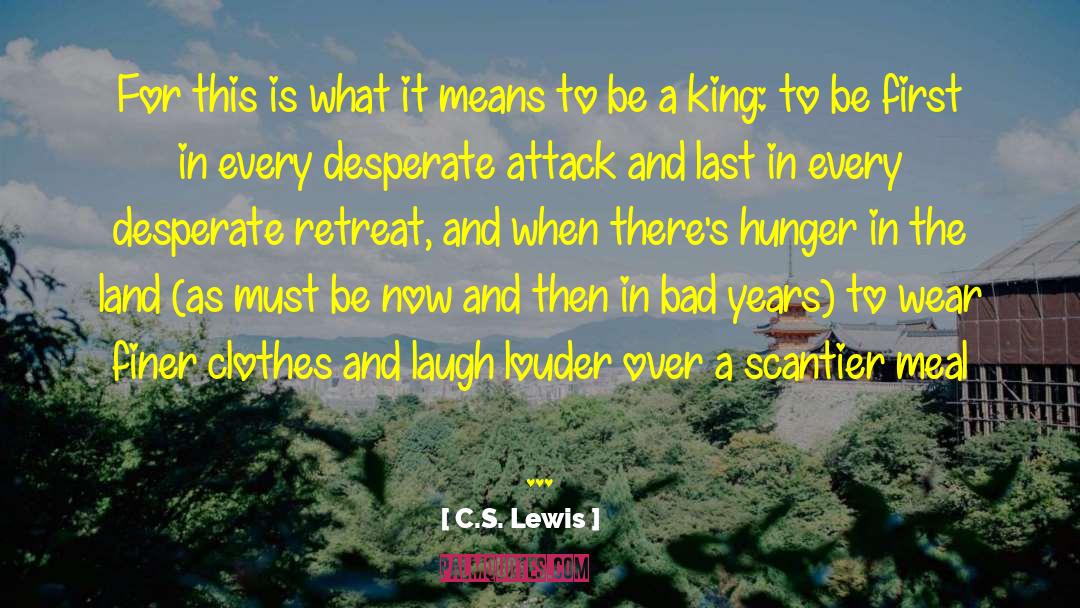 Bad Years quotes by C.S. Lewis