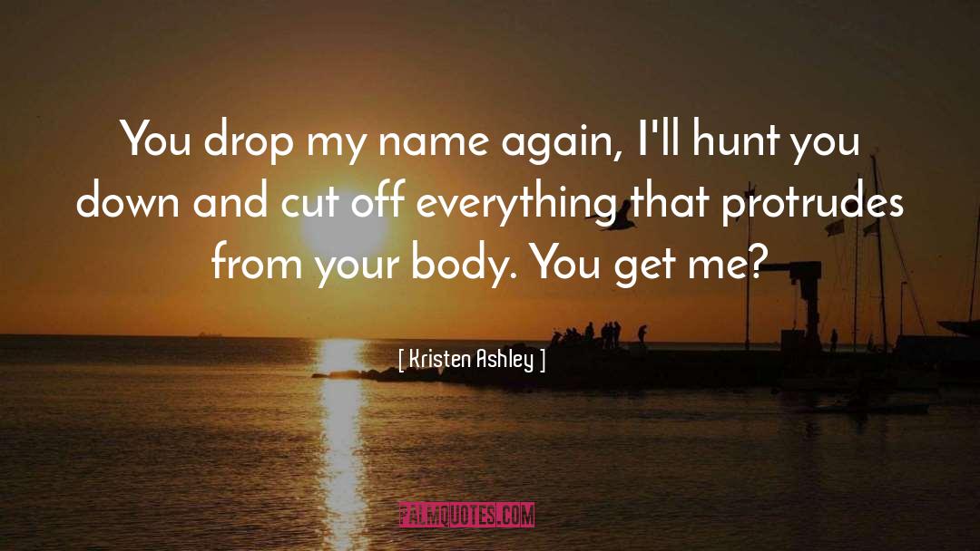 Badass Entrepreneur quotes by Kristen Ashley