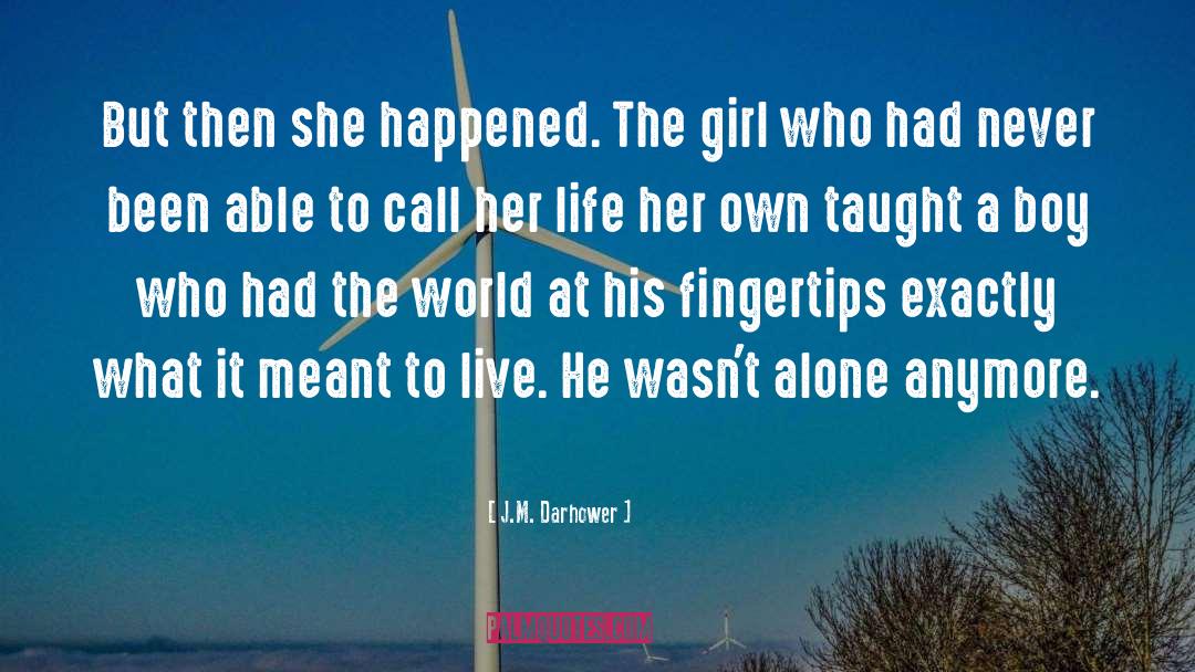 Badass Girl quotes by J.M. Darhower