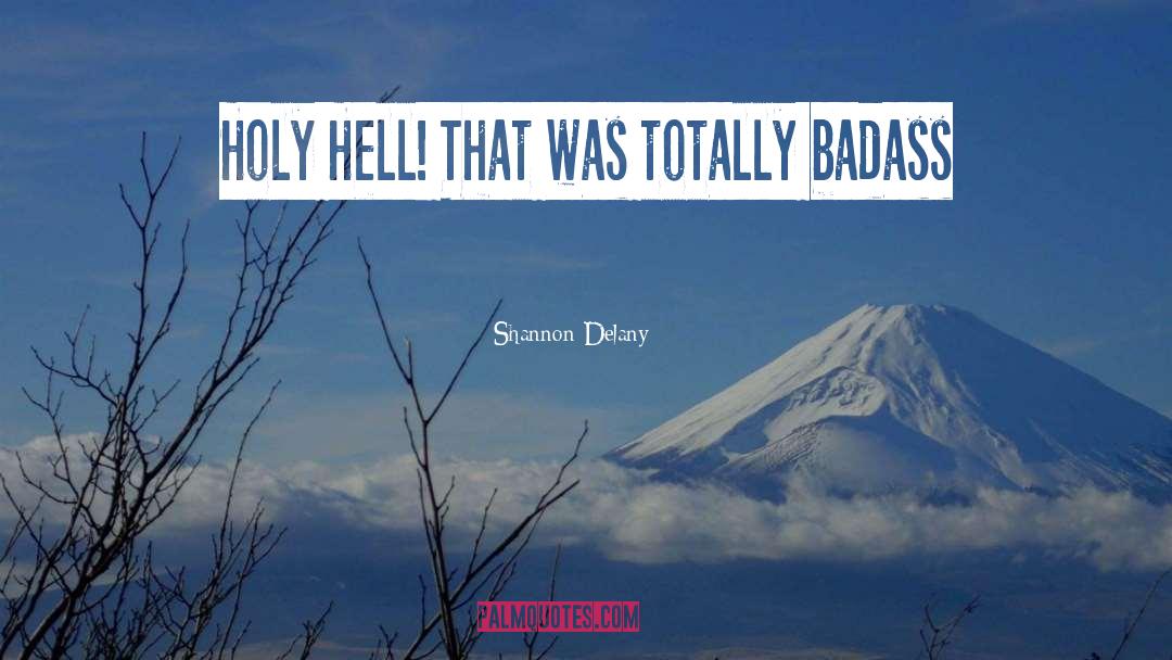 Badass Insta quotes by Shannon Delany