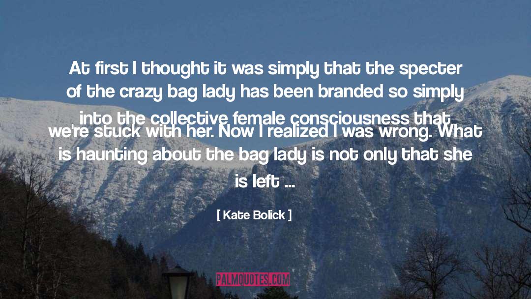 Badass Women quotes by Kate Bolick