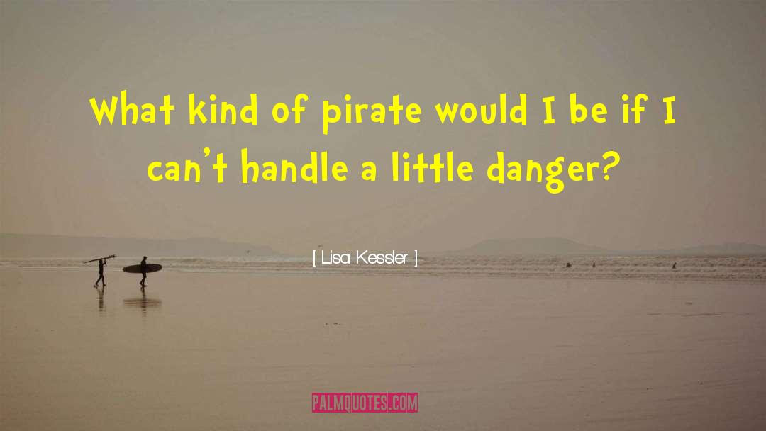 Badelt Pirates quotes by Lisa Kessler