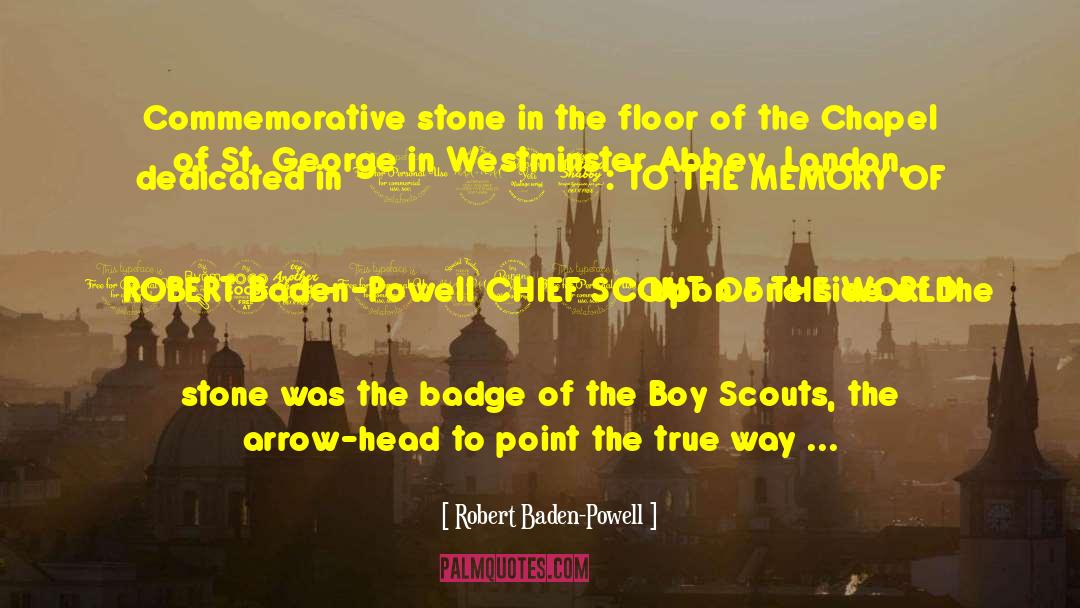 Baden Powell Wood Badge quotes by Robert Baden-Powell