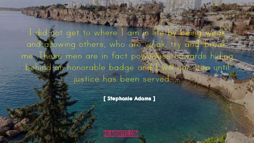 Badge quotes by Stephanie Adams