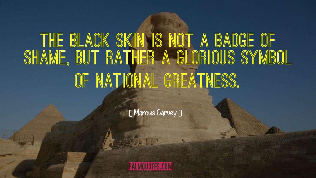 Badge quotes by Marcus Garvey