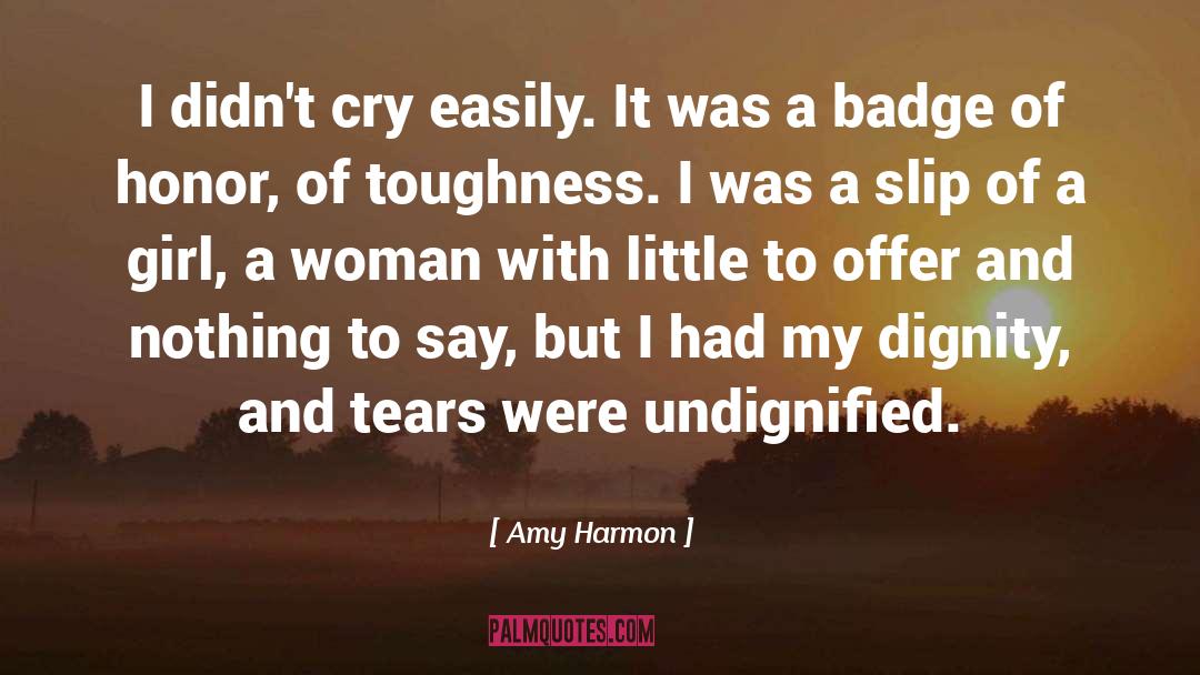 Badge quotes by Amy Harmon