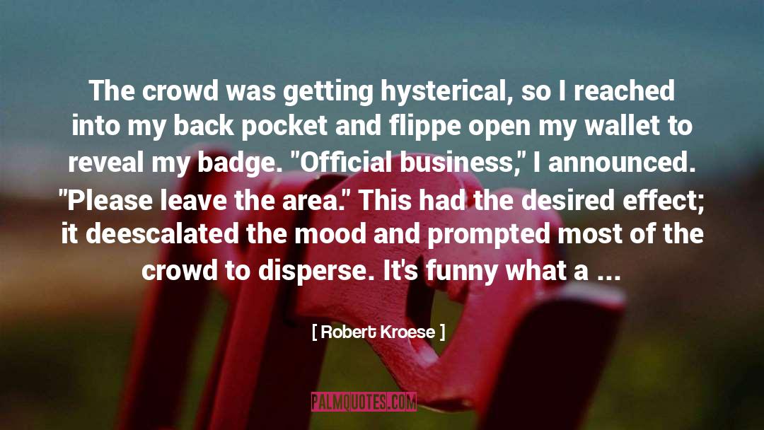 Badge quotes by Robert Kroese
