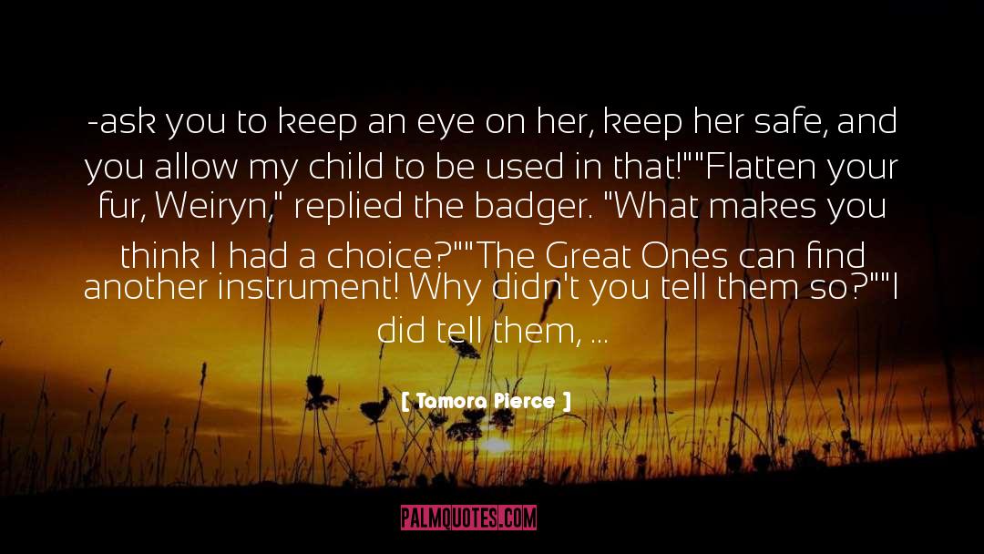 Badger quotes by Tamora Pierce