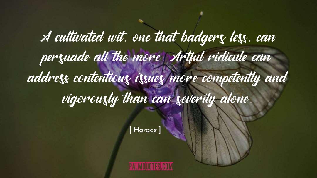 Badgers quotes by Horace