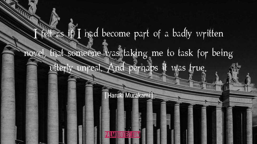 Badly Written quotes by Haruki Murakami