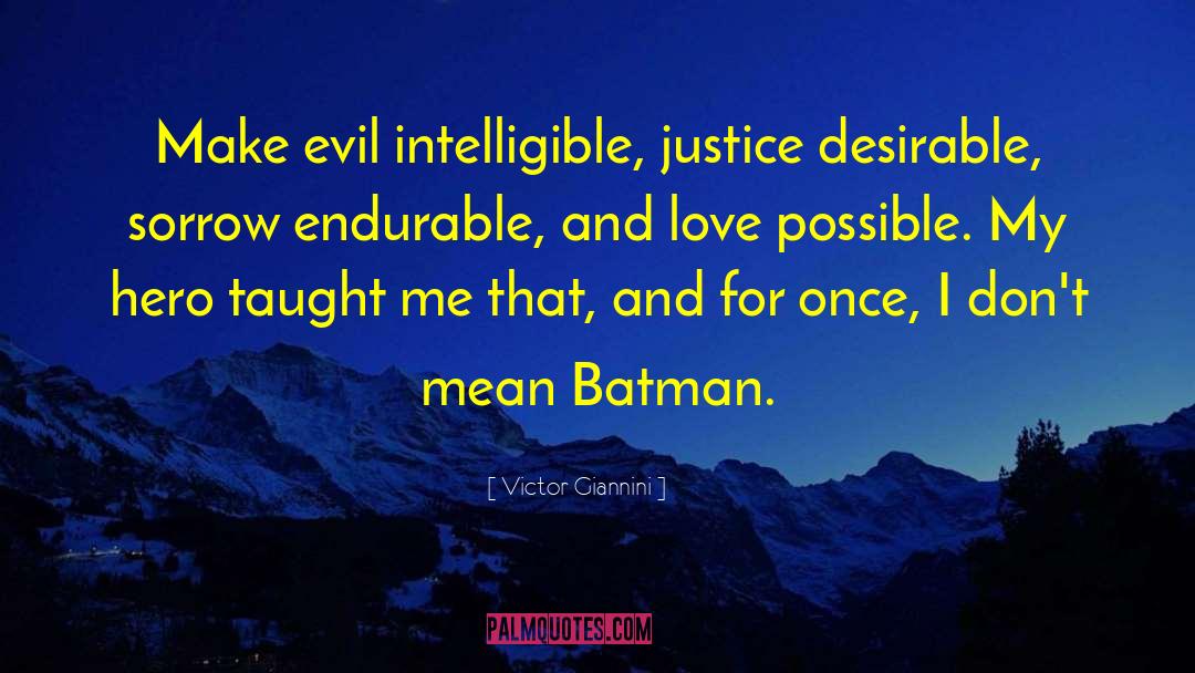 Badman Batman quotes by Victor Giannini