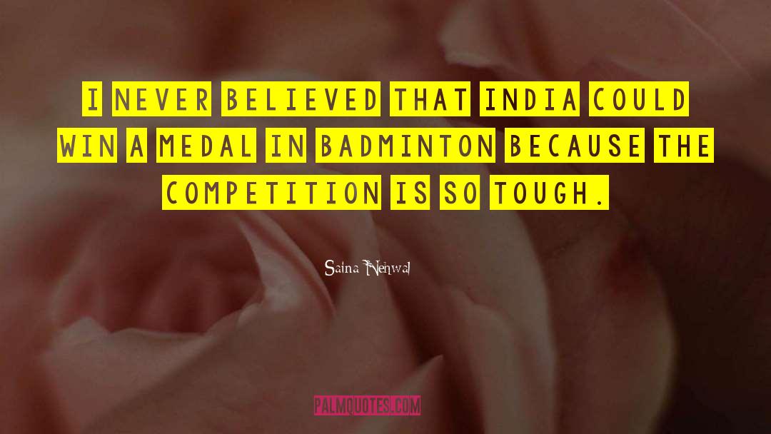 Badminton quotes by Saina Nehwal