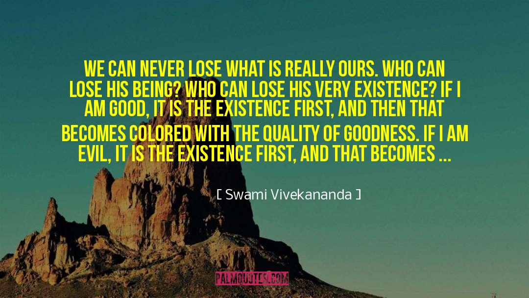 Badness quotes by Swami Vivekananda