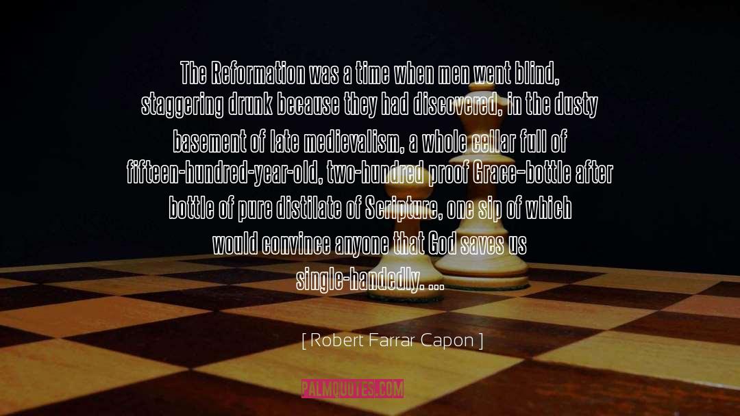 Badness quotes by Robert Farrar Capon