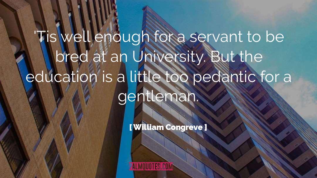 Bafia University quotes by William Congreve