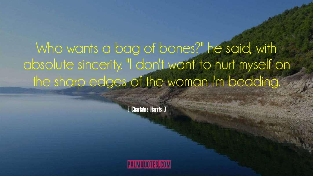 Bag Of Bones quotes by Charlaine Harris